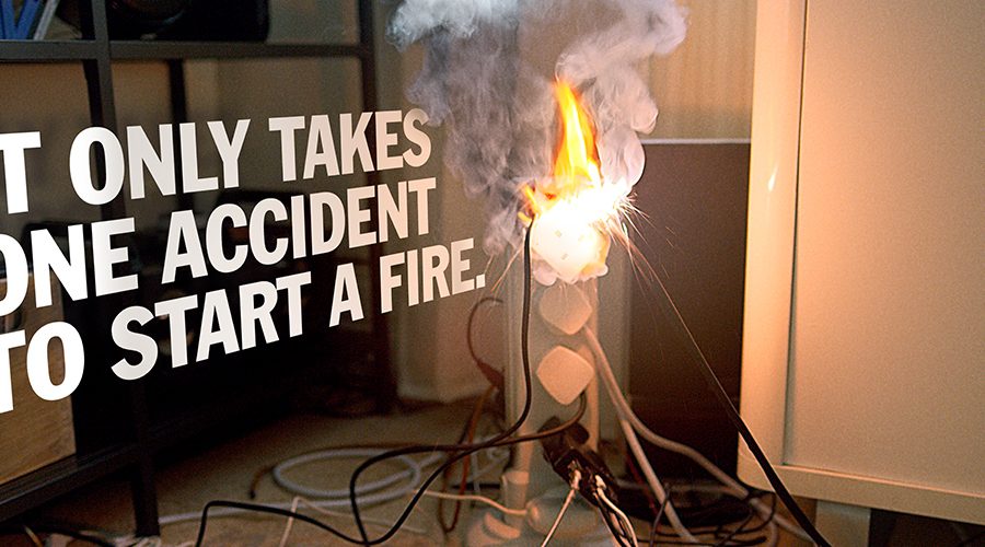 It only takes one accident to start a fire - Fire Kills campaign